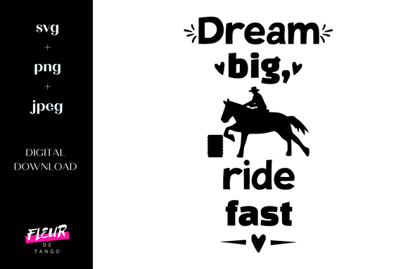 Dream Big Ride Fast Barrell Racing Quote Review