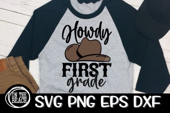 Howdy First Grade Cowboy Hat SVG